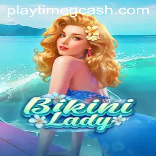 Discover the Exciting World of BikiniLady: Your Guide to Gameplay and Rewards