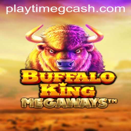 Exploring BuffaloKing: A Thrilling Journey into the Wild and the Integration of GCash for Playtime