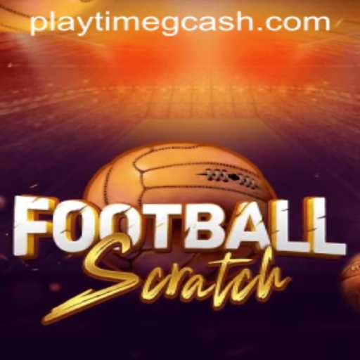 Discover FootballScratch: The Ultimate Playtime with GCash