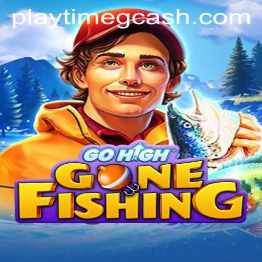 GoHighGoneFishing: A New Wave in Gaming with Playtime GCash Rewards