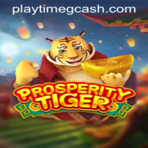 Discover the Exciting World of ProsperityTiger: Playtime and GCash Integration