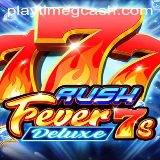 Unlocking the Thrill of RushFever7sDeluxe