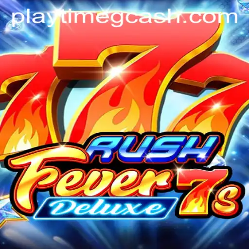 Unlocking the Thrill of RushFever7sDeluxe