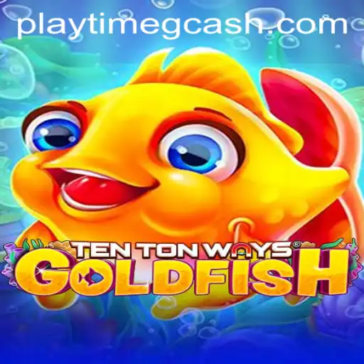 Discover the Engaging World of TenTonWaysGoldfish